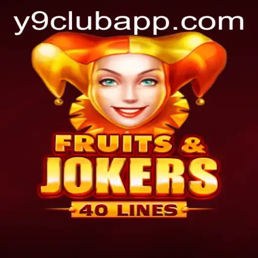 Discover the Excitement of FruitsAndJokers40 at Y9 CLUB