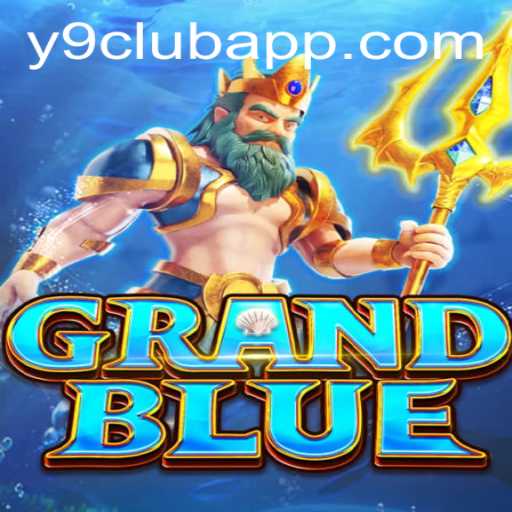 The Exciting World of GRANDBLUE: Unveiling the Game and Y9 CLUB