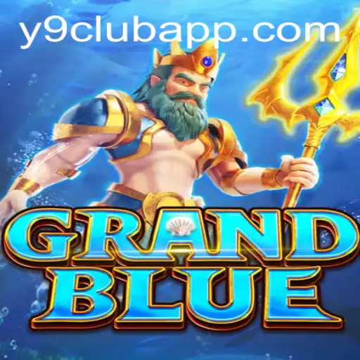 The Exciting World of GRANDBLUE: Unveiling the Game and Y9 CLUB