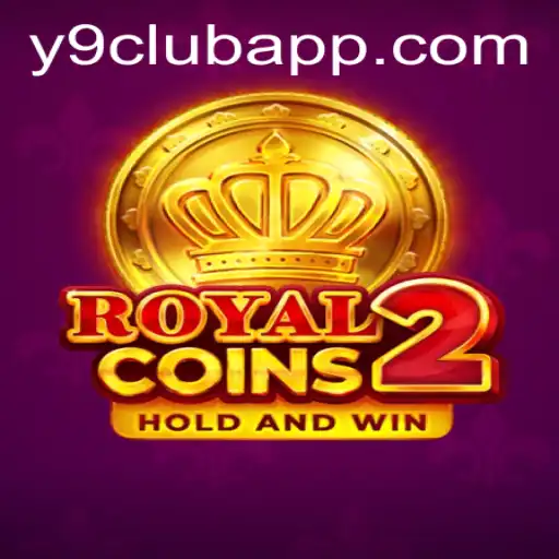 Exploring RoyalCoins2 and Y9 CLUB: A Dive into the Dynamic World of Modern Gaming