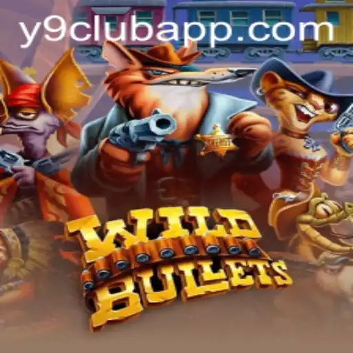 Unleashing the Thrills of WildBullets: The Ultimate Guide to Y9 CLUB's Latest Sensation
