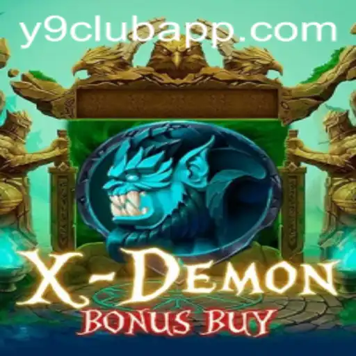 Exploring XDemonBonusBuy: A Thrilling Adventure in the Y9 CLUB